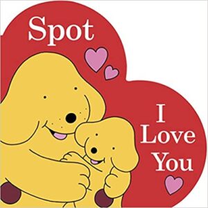 バレンタインの英語絵本おすすめ、スポット、ころちゃん　 I love you, Spot
